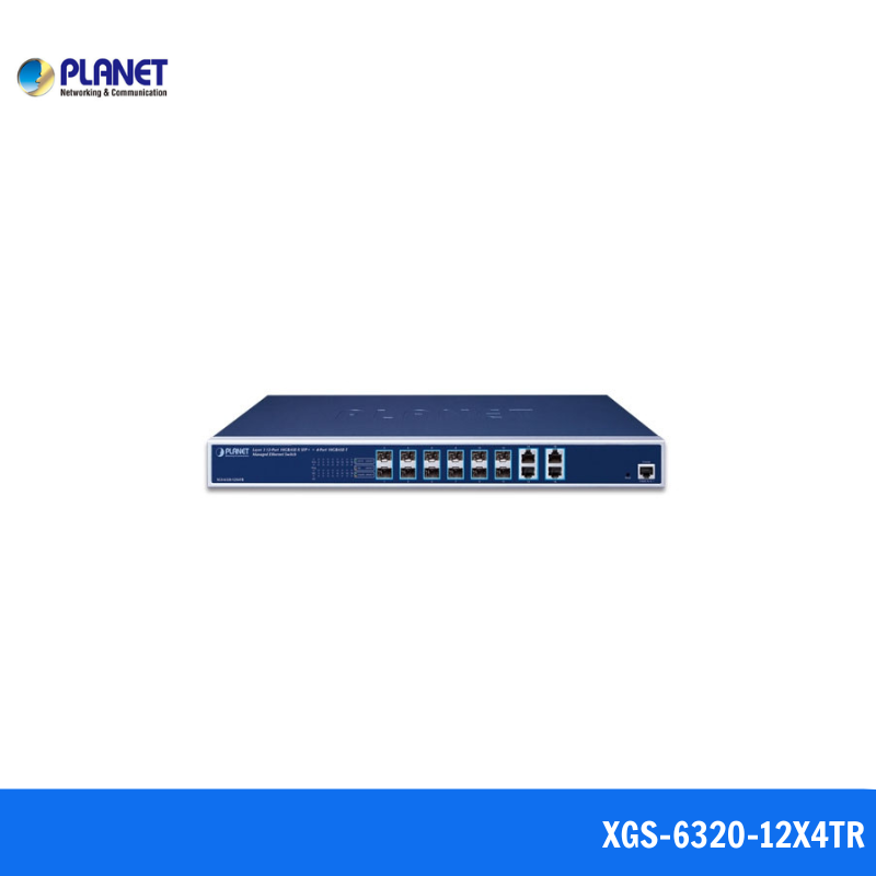 XGS-6320-12X4TR-2 XGS-6320-12X4TR